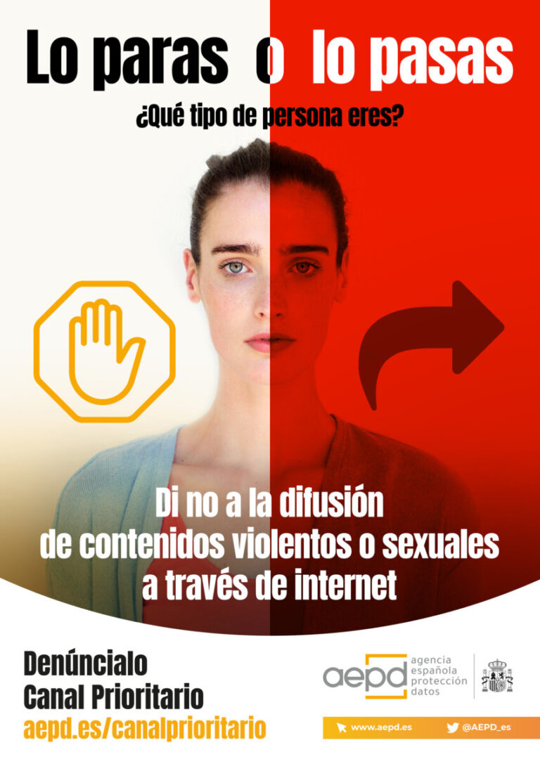 ‘Lo paras o lo pasas’, nueva iniciativa de la Agencia para fomentar el uso del Canal Prioritario para denunciar la publicación en Internet de contenidos sexuales o violentos